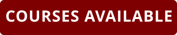 COURSES AVAILABLE