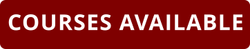 COURSES AVAILABLE